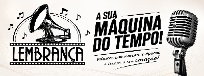 RADIO LEMBRANÇAS